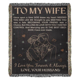 To My Wife - Heirloom Blanket