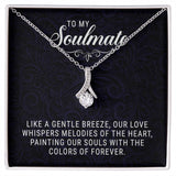To My Soulmate - Allruing Beauty Necklace