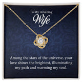 To My Amazing Wife - Love Knot Necklace